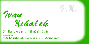 ivan mihalek business card